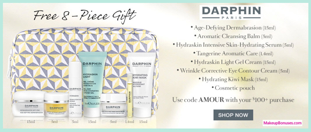 Receive a free 8-pc gift with your $100 Darphin purchase