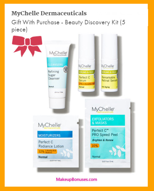 Receive a free 5-pc gift with your $50 MyChelle purchase