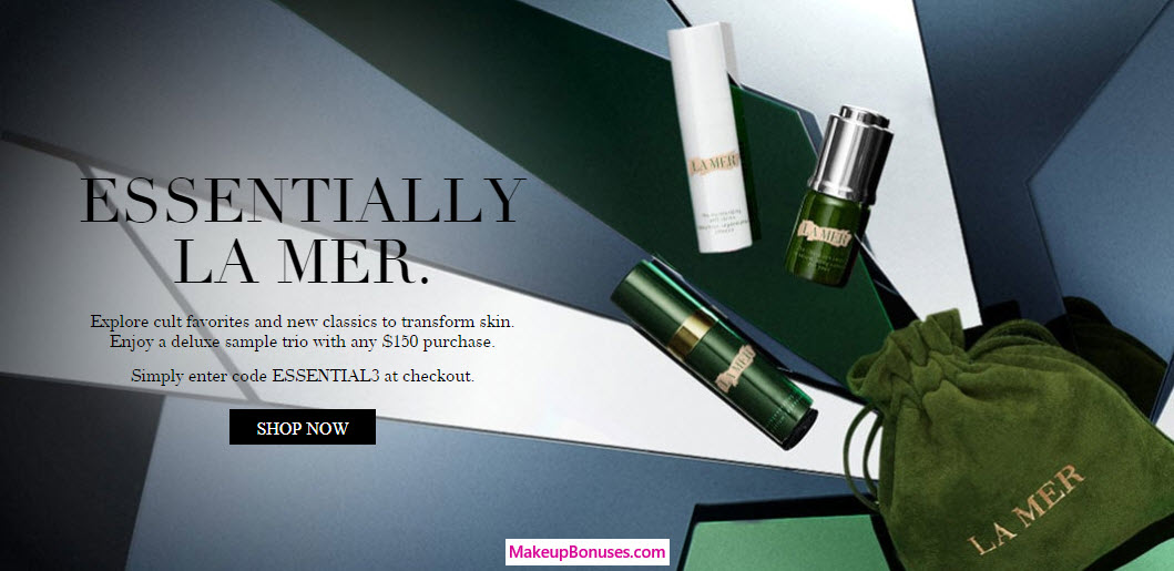 Receive a free 3-pc gift with your $150 La Mer purchase