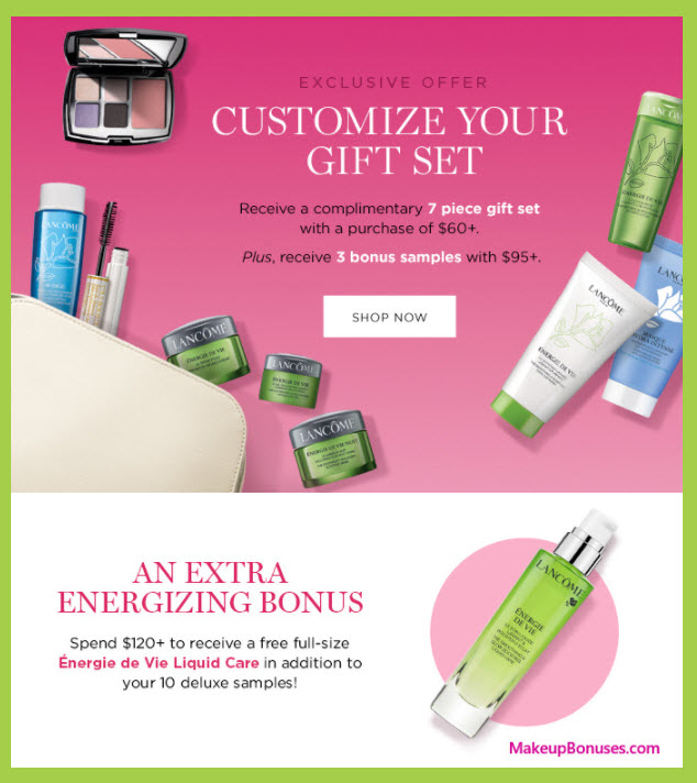 Receive a free 11-pc gift with your $120 Lancôme purchase