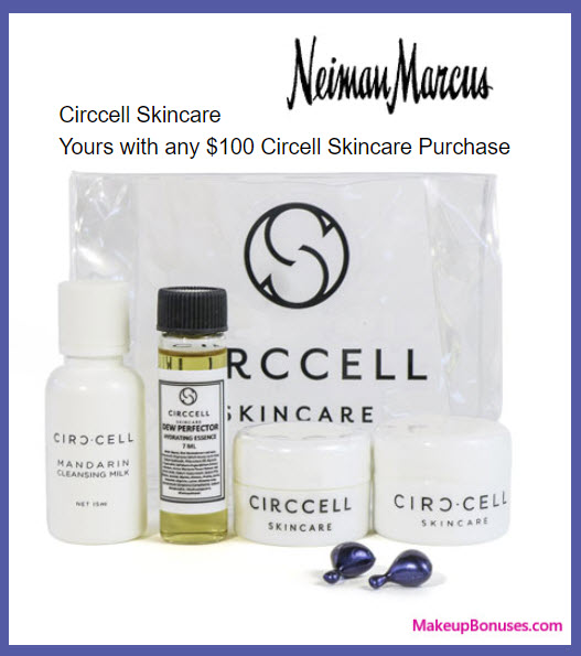 Receive a free 6-pc gift with your $100 Circ-Cell purchase