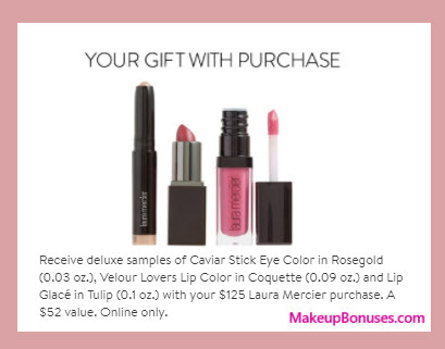 Receive a free 3-pc gift with your $125 Laura Mercier purchase