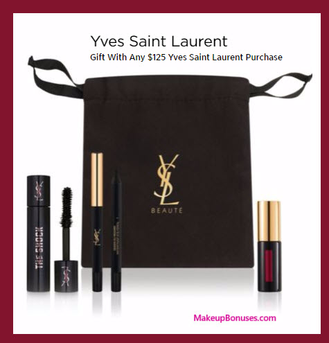 Receive a free 3-pc gift with your $125 Yves Saint Laurent purchase