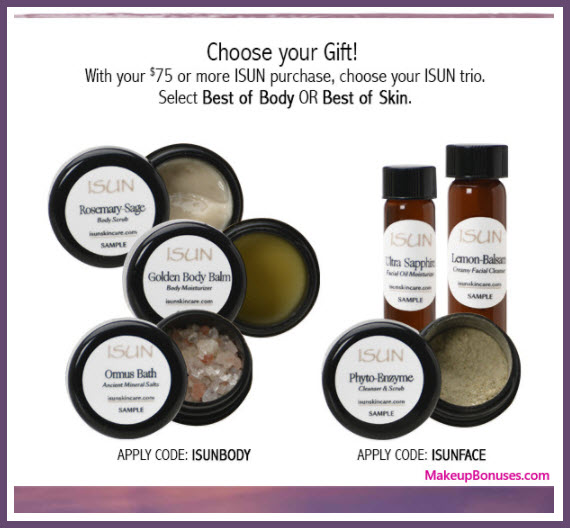 Receive your choice of 3-pc gift with your $75 ISUN purchase