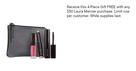 Receive a free 4-pc gift with your $50 Laura Mercier purchase