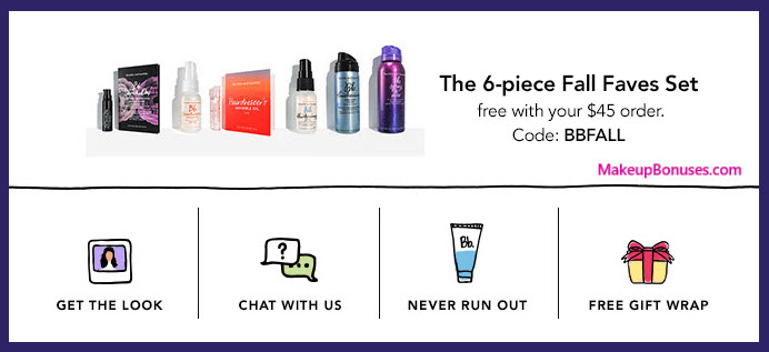 Receive a free 6-pc gift with your $45 Bumble and bumble purchase