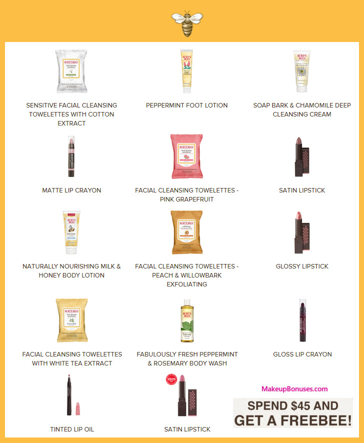 Receive your choice of 30-pc gift with your $45 Burt's Bees purchase