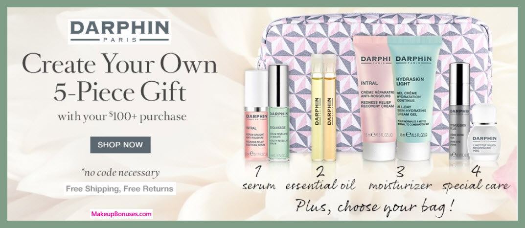 Receive a free 5-pc gift with your $100 Darphin purchase