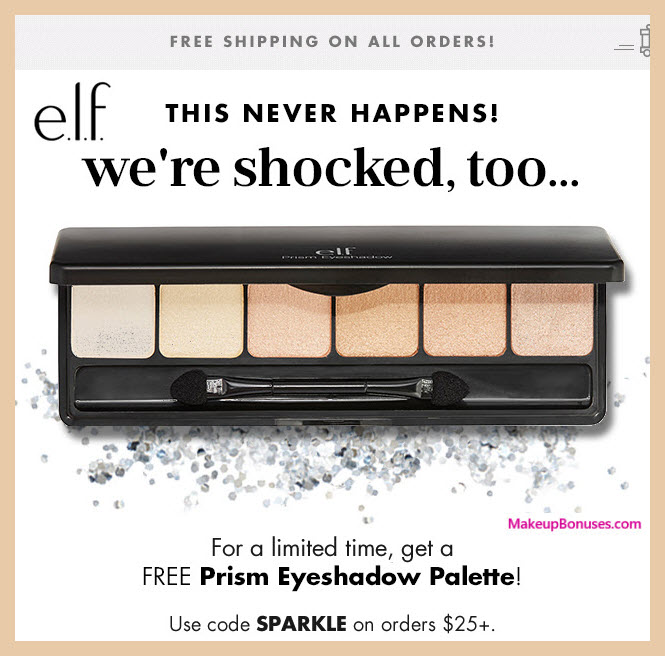 Receive a free 6-pc gift with your $25 ELF Cosmetics purchase