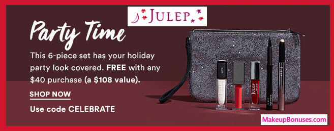 Receive a free 6-pc gift with your $40 Julep purchase