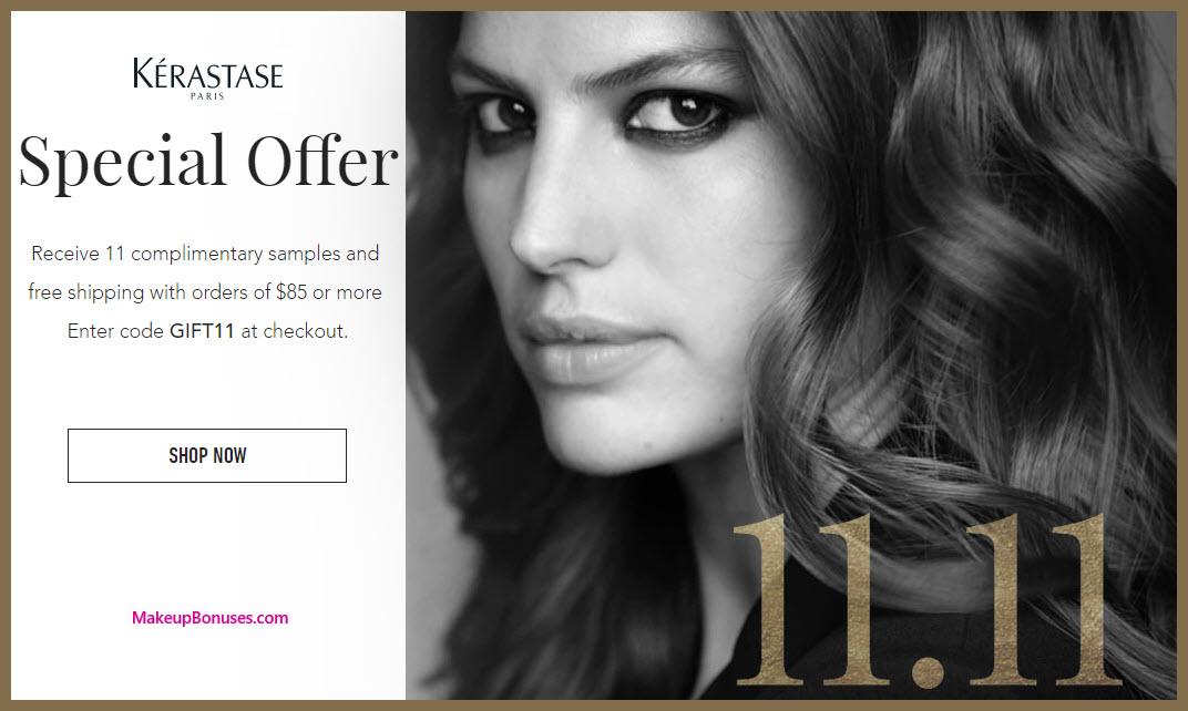 Receive a free 11-pc gift with your $85 Kérastase purchase
