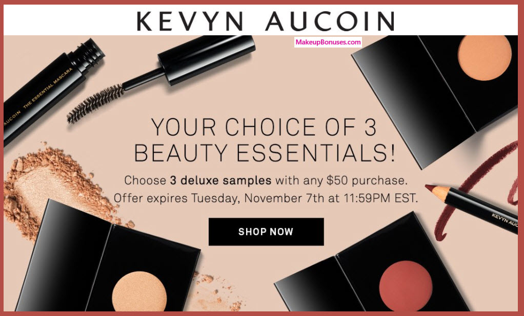 Receive your choice of 3-pc gift with your $50 Kevyn Aucoin purchase