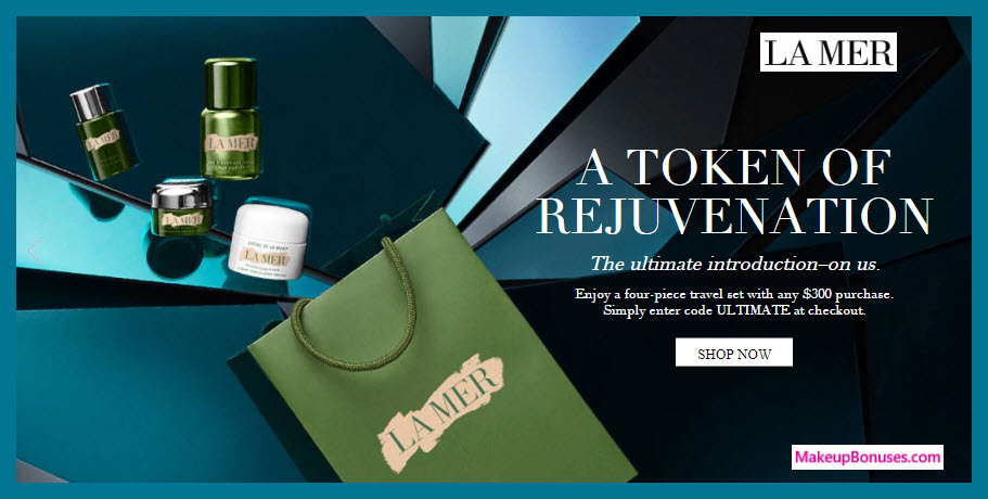 Receive a free 4-pc gift with your $300 La Mer purchase