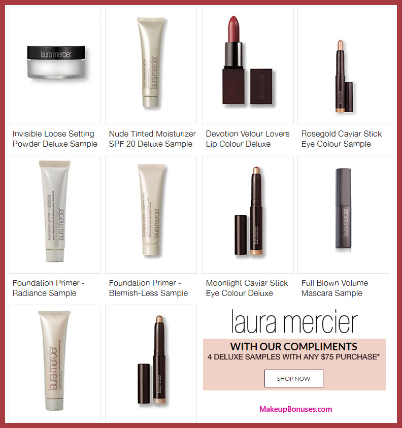 Receive your choice of 4-pc gift with your $75 Laura Mercier purchase
