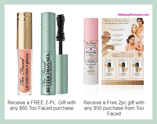 Receive a free 4-pc gift with your $65 Too Faced purchase