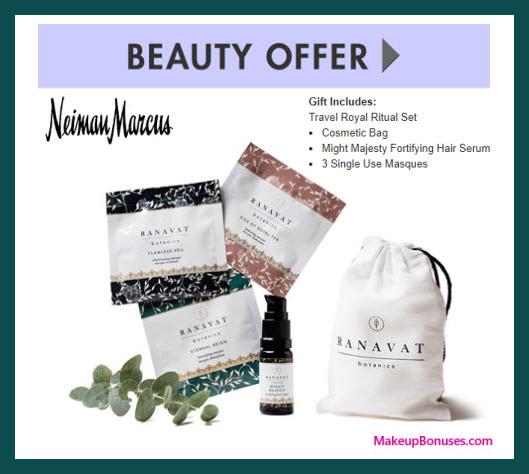 Receive a free 5-pc gift with your $150 Ranavat Botanics purchase