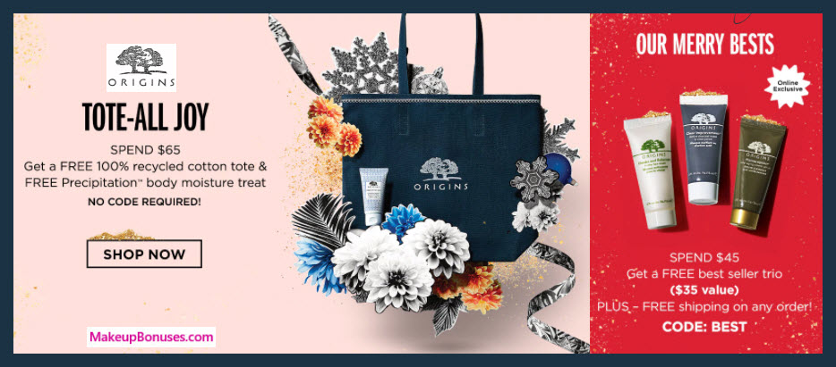 Receive a free 3-pc gift with your $45 Origins purchase