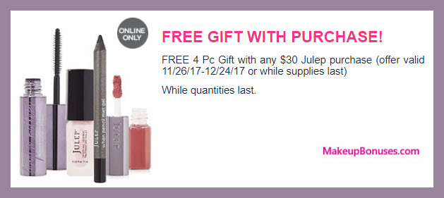 Receive a free 4-pc gift with your $300 Julep purchase