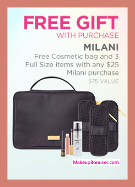 Receive a free 4-pc gift with your $25 Milani purchase