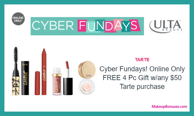 Receive a free 4-pc gift with your $50 Tarte purchase