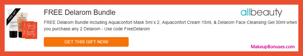 Receive a free 4-pc gift with your any 2 Delarom purchase