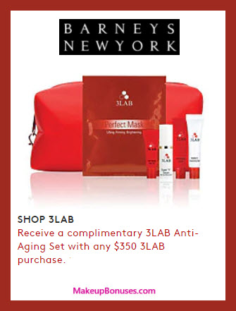 Receive a free 6-pc gift with your $350 3LAB purchase