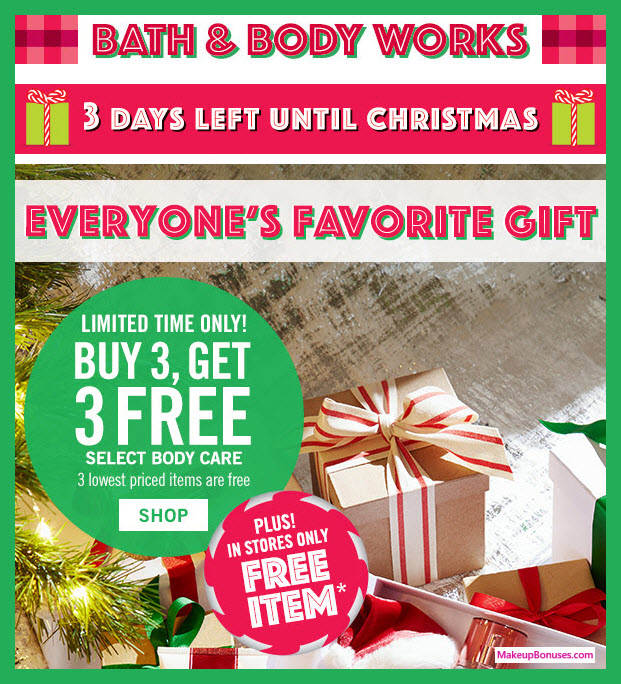 Receive a free 3-pc gift with 3 Body Care purchase