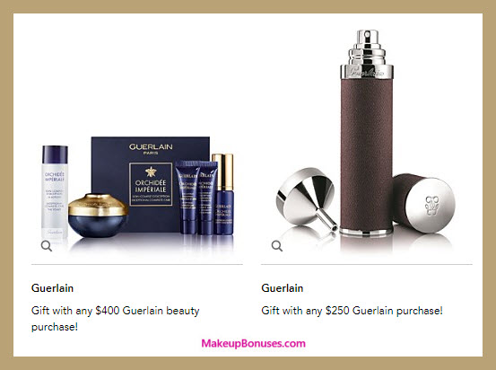 Receive a free 6-pc gift with your $400 Guerlain purchase