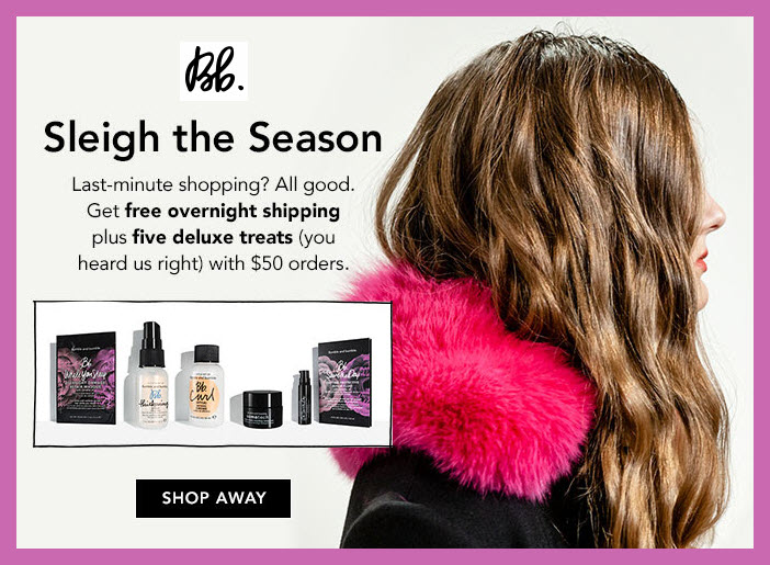 Receive a free 5-pc gift with your $50 Bumble and bumble purchase