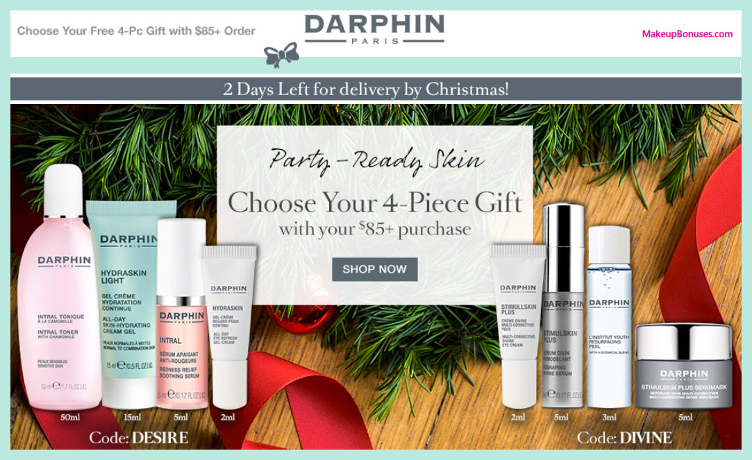 Receive a free 4-pc gift with your $85 Darphin purchase