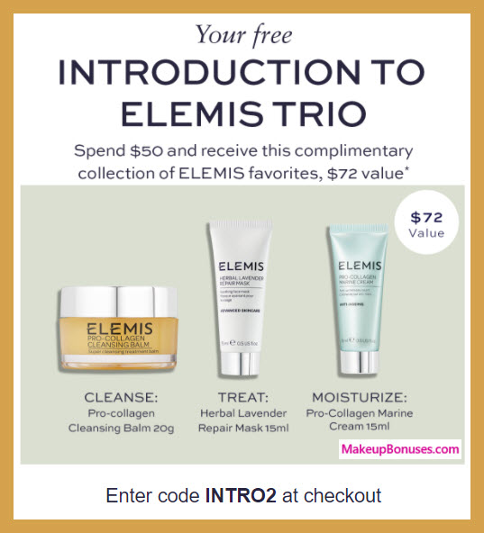 Receive a free 3-pc gift with your $50 Elemis purchase