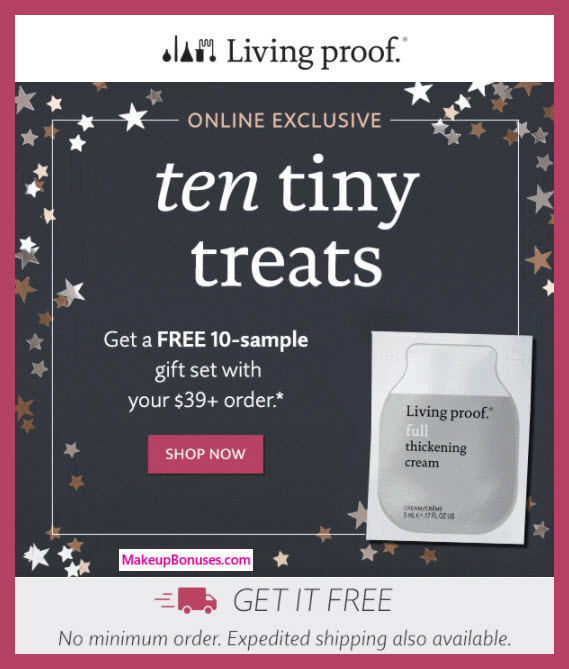 Receive a free 10-pc gift with your $39 Living Proof purchase