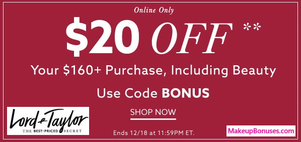 Lord & Taylor Sale - MakeupBonuses.com