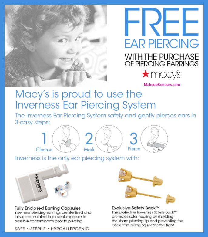 Macys Ear Piercing - MakeupBonuses.com