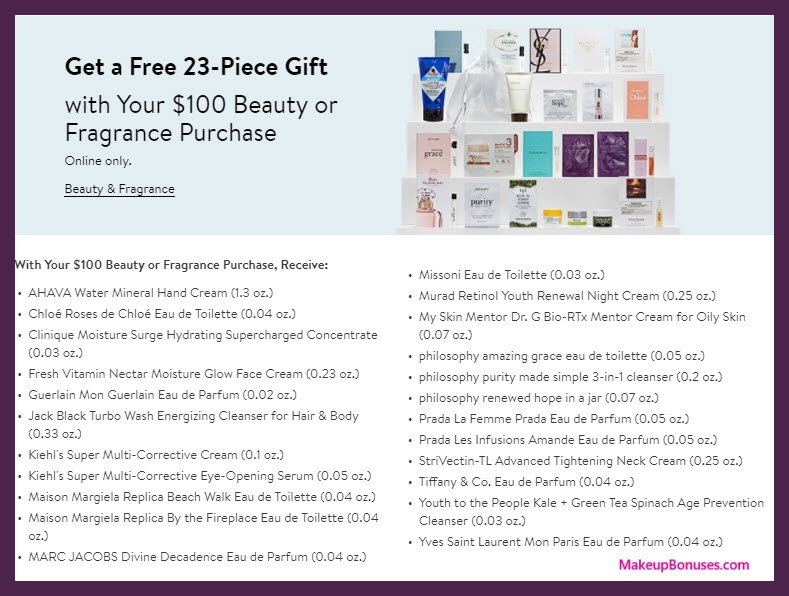 Receive a free 23-pc gift with your $100 Multi-Brand purchase