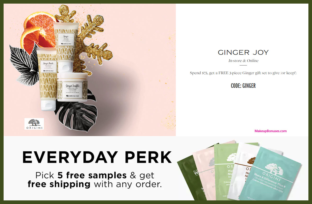 Receive a free 3-pc gift with your $75 Origins purchase