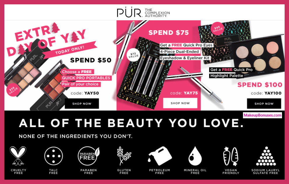 Receive a free 4-pc gift with your $75 PÜR purchase
