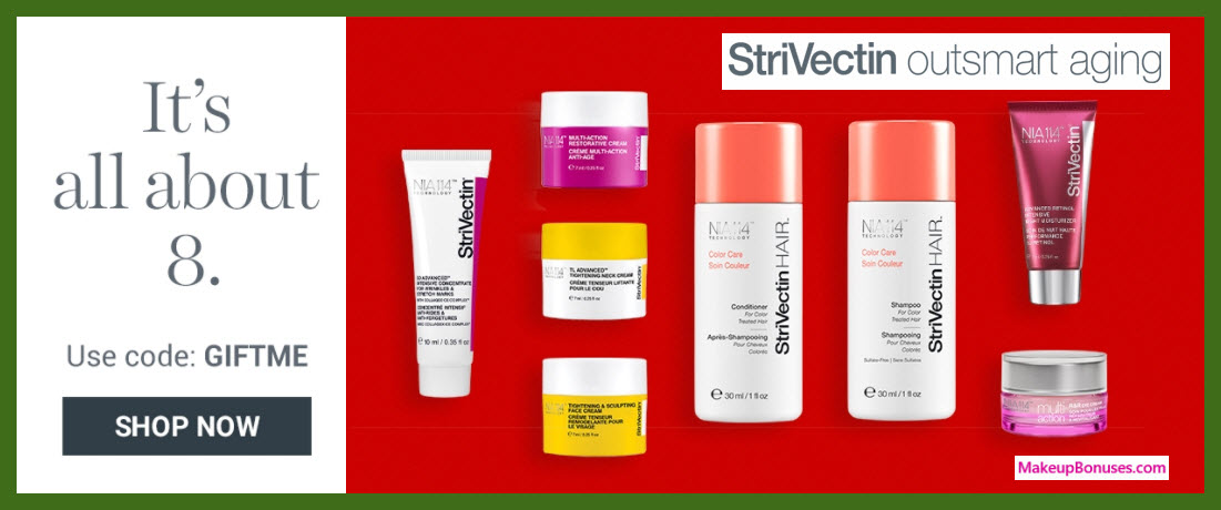 Receive a free 8-pc gift with your $100 StriVectin purchase