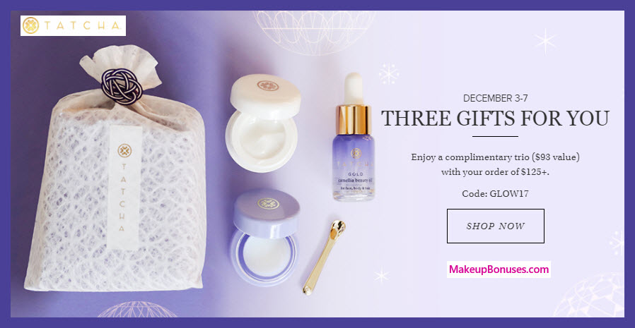 Receive a free 3-pc gift with your $125 Tatcha purchase