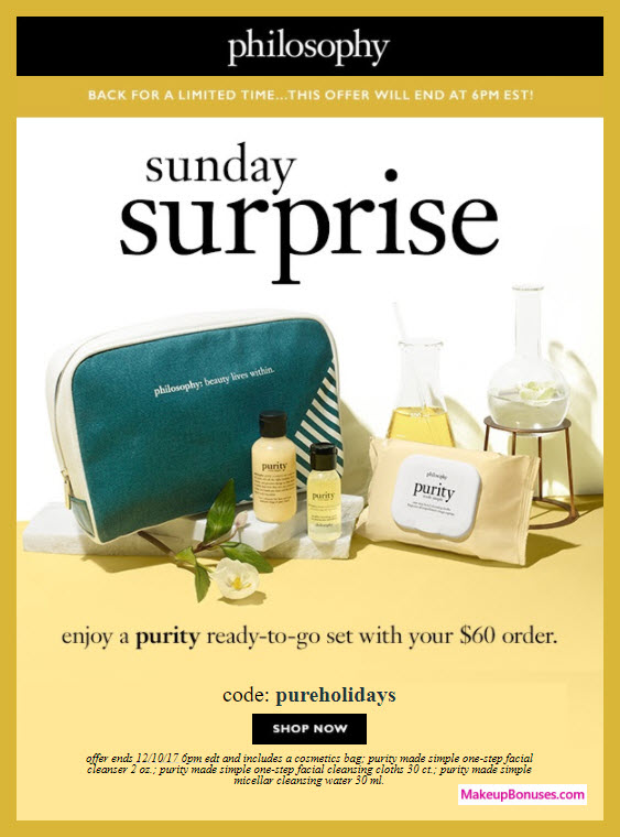 Receive a free 4-pc gift with your $60 philosophy purchase
