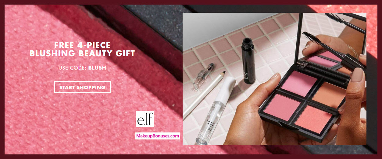 Receive a free 4-pc gift with $25 ELF Cosmetics purchase