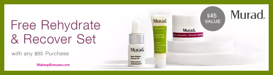 Receive a free 3-pc gift with $85 Murad purchase