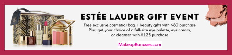 Receive a free 7-pc gift with $80 Estée Lauder purchase