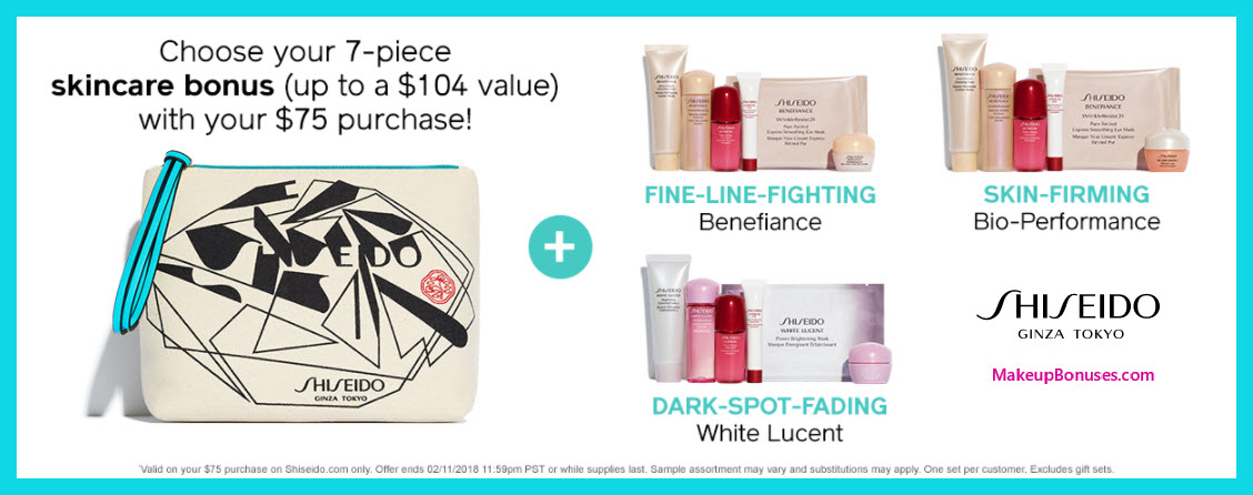 Receive your choice of 7-pc gift with $75 Shiseido purchase