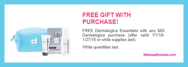 Receive a free 4-pc gift with $60 Dermalogica purchase