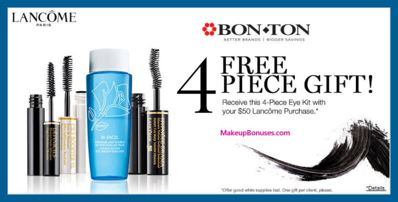 Receive a free 4-pc gift with $50 Lancôme purchase
