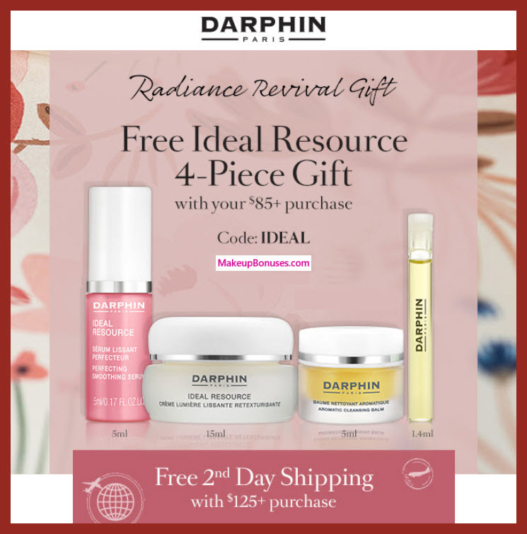 Receive a free 4-pc gift with $85 Darphin purchase