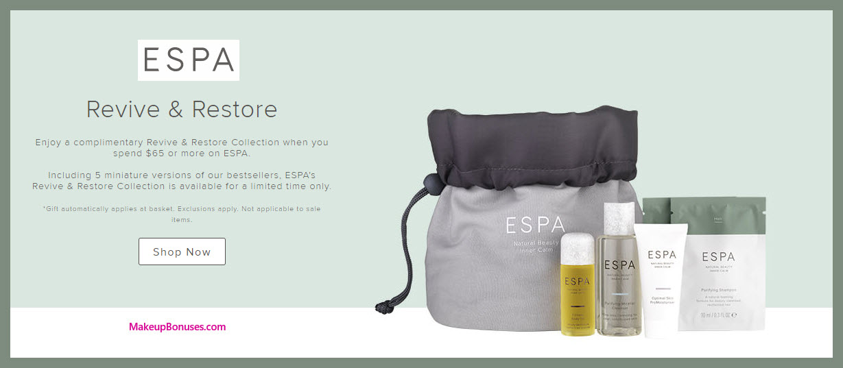 Receive a free 5-pc gift with $65 ESPA purchase