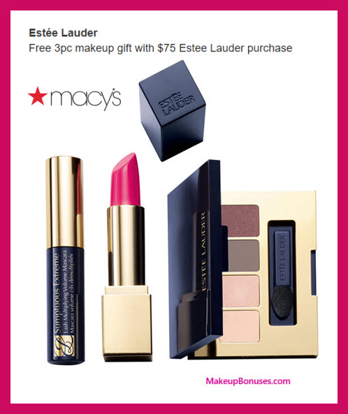 Receive a free 3-pc gift with $75 Estée Lauder purchase