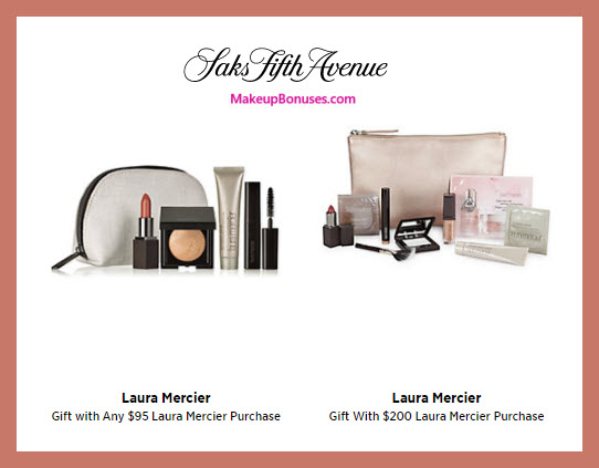 Receive a free 5-pc gift with $95 Laura Mercier purchase
